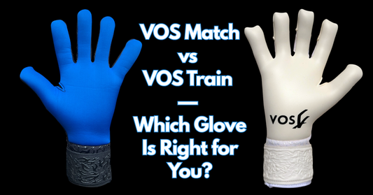 VOS Match vs VOS Train — Which Glove Is Right for You?